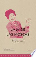 Libro La m de las moscas