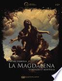 Libro La Magdalena: verdades y mentiras
