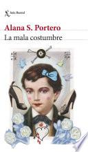Libro La mala costumbre