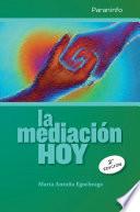 Libro La mediación hoy (2ª edición)