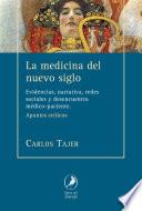 Libro La medicina del nuevo siglo