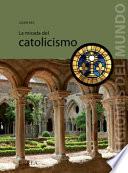 Libro La mirada del catolicismo