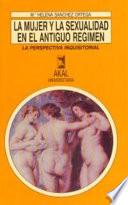 Libro La mujer y la sexualidad en el Antiguo Régimen