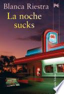 Libro La noche sucks