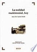 Libro La nulidad matrimonial, hoy