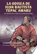 Libro La odisea de Juan Bautista Túpac Amaru