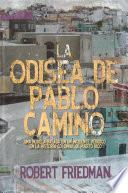 Libro La odisea de Pablo Camino