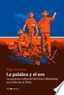 Libro La palabra y el oro