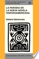 Libro La Parodia en la nueva novela hispanoamericana (19601985)