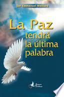 Libro La paz tendrá la última palabra