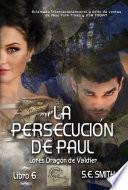 Libro La persecución de Paul