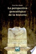 Libro La perspectiva genealógica de la historia