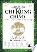 Libro La Raíz del chi kung chino