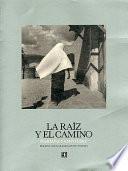 Libro La raíz y el camino