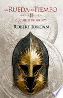 Libro La Rueda del Tiempo no 11/14 Cuchillo de sueños