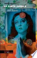 Libro La Santa Juana II