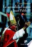 Libro La sexualidad según Juan Pablo II