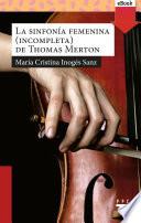 Libro La sinfonía femenina de Thomas Merton