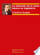 Libro La situación de la clase obrera en Inglaterra