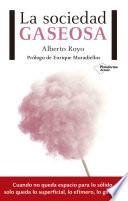 Libro La sociedad gaseosa