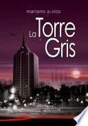 Libro LA TORRE GRIS