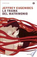Libro La trama del matrimonio