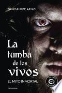 Libro La tumba de los vivos