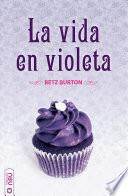 Libro La vida en violeta