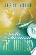 Libro La vida espiritual victoriosa