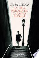 Libro La vida privada de Carmina Massot