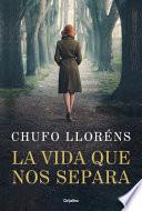 Libro La Vida Que Nos Separa