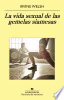 Libro La vida sexual de las gemelas siamesas