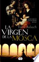 Libro La virgen de la mosca