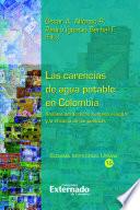 Libro Las carencias de agua potable en Colombia. Análisis del derecho humano al agua y la eficacia de las políticas