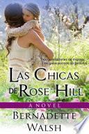 Libro Las Chicas de Rose Hill