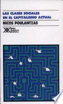 Libro Las clases sociales en el capitalismo actual