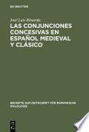 Libro Las conjunciones concesivas en español medieval y clásico