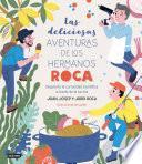 Libro Las deliciosas aventuras de los hermanos Roca