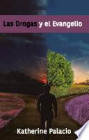 Libro Las Drogas y el Evangelio