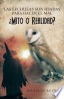Libro Las lechuzas son usadas para hacer el mal ¿Mito o realidad?