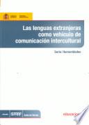 Libro Las lenguas extranjeras como vehículo de comunicación intercultural