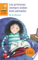 Libro Las princesas siempre andan bien peinadas