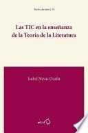 Libro Las TIC en la enseñanza de la Teoría de la Literatura