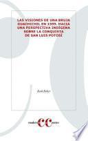 Libro Las visiones de una bruja Guachichil en 1599
