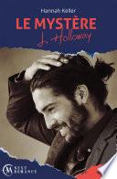 Libro Le Mystère J. Holloway - tome 1