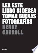 Libro Lea este libro si desea tomar buenas fotografías