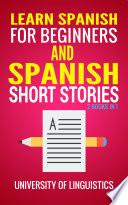 Libro Learn Spanish For Beginners AND Spanish Short Stories: 2 Books IN 1!