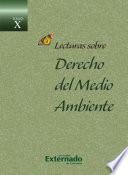 Libro Lecturas sobre Derecho del Medio Ambiente Tomo X