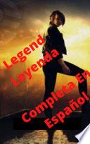 Libro Legend - Leyenda Libro Completo