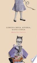 Libro Lengua rosa afuera, gata ciega
